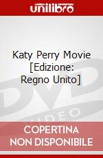Katy Perry Movie [Edizione: Regno Unito] dvd