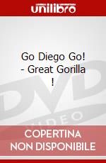 Go Diego Go! - Great Gorilla ! dvd