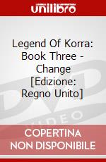 Legend Of Korra: Book Three - Change [Edizione: Regno Unito] dvd