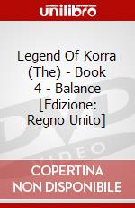 Legend Of Korra (The) - Book 4 - Balance [Edizione: Regno Unito] dvd
