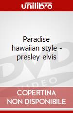 Paradise hawaiian style - presley elvis dvd