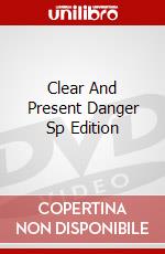 Clear And Present Danger Sp Edition [Edizione: Regno Unito] dvd