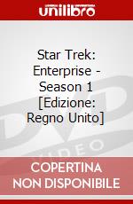Star Trek: Enterprise - Season 1 [Edizione: Regno Unito] dvd