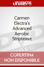 Carmen Electra's Advanced Aerobic Striptease dvd