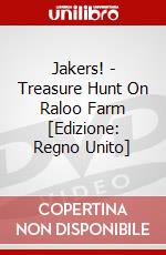 Jakers! - Treasure Hunt On Raloo Farm [Edizione: Regno Unito] dvd