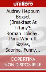 Audrey Hepburn Boxset (Breakfast At Tiffany'S, Roman Holiday, Paris When It Sizzles, Sabrina, Funny Face) [Edizione: Regno Unito] dvd