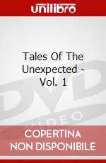 Tales Of The Unexpected - Vol. 1 dvd