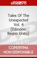 Tales Of The Unexpected Vol. 4 [Edizione: Regno Unito] dvd