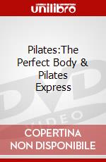 Pilates:The Perfect Body & Pilates Express dvd