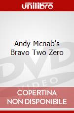 Andy Mcnab's Bravo Two Zero dvd