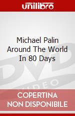 Michael Palin Around The World In 80 Days dvd