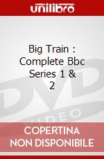 Big Train : Complete Bbc Series 1 & 2 dvd