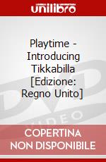 Playtime - Introducing Tikkabilla [Edizione: Regno Unito] dvd