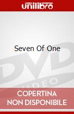 Seven Of One dvd