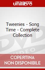 Tweenies - Song Time - Complete Collection dvd