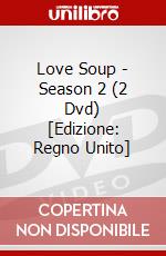 Love Soup - Season 2 (2 Dvd) [Edizione: Regno Unito] dvd
