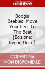 Boogie Beebies: Move Your Feet To The Beat [Edizione: Regno Unito] dvd
