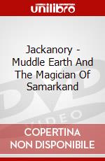 Jackanory - Muddle Earth And The Magician Of Samarkand dvd