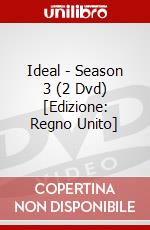 Ideal - Season 3 (2 Dvd) [Edizione: Regno Unito]