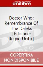 Doctor Who: Remembrance Of The Daleks [Edizione: Regno Unito] dvd