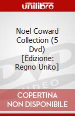 Noel Coward Collection (5 Dvd) [Edizione: Regno Unito] dvd