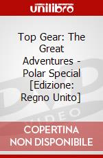Top Gear: The Great Adventures - Polar Special [Edizione: Regno Unito] dvd