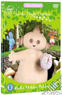 In The Night Garden - Hello Makka Pakka dvd