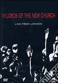 The Lords Of The New Church. Live From London dvd