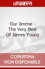 Our Jimmie - The Very Best Of James Young dvd
