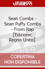 Sean Combs - Sean Puffy Combs - From Rap [Edizione: Regno Unito] dvd