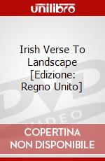 Irish Verse To Landscape [Edizione: Regno Unito] dvd
