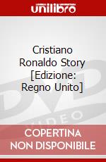 Cristiano Ronaldo Story [Edizione: Regno Unito] dvd