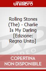 Rolling Stones (The) - Charlie Is My Darling [Edizione: Regno Unito] dvd