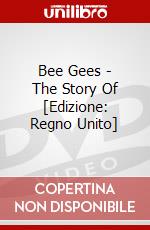 Bee Gees - The Story Of [Edizione: Regno Unito] dvd