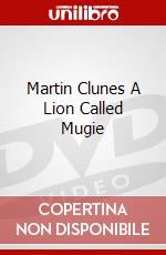 Martin Clunes A Lion Called Mugie dvd