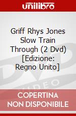 Griff Rhys Jones  Slow Train Through (2 Dvd) [Edizione: Regno Unito] dvd