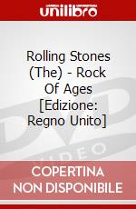 Rolling Stones (The) - Rock Of Ages [Edizione: Regno Unito] dvd