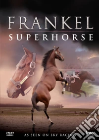 Frankel - Superhorse [Edizione: Regno Unito] dvd
