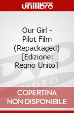 Our Girl - Pilot Film (Repackaged) [Edizione: Regno Unito] dvd