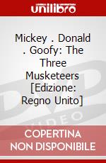 Mickey .  Donald .  Goofy: The Three Musketeers [Edizione: Regno Unito] dvd