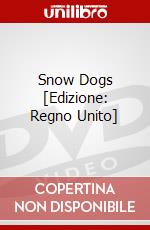 Snow Dogs [Edizione: Regno Unito] dvd