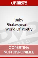 Baby Shakespeare - World Of Poetry dvd