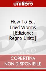 How To Eat Fried Worms [Edizione: Regno Unito] dvd