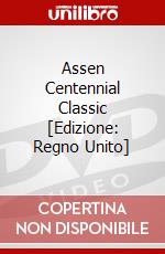 Assen Centennial Classic [Edizione: Regno Unito] dvd