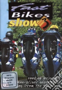 Fast Bikes Show 3 [Edizione: Regno Unito] dvd
