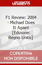 F1 Review: 2004 - Michael Does It Again! [Edizione: Regno Unito] dvd