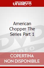 American Chopper The Series Part 1 dvd