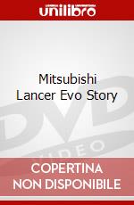 Mitsubishi Lancer Evo Story dvd