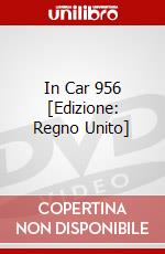 In Car 956 [Edizione: Regno Unito] dvd