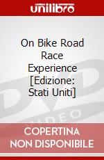 On Bike Road Race Experience [Edizione: Stati Uniti] dvd